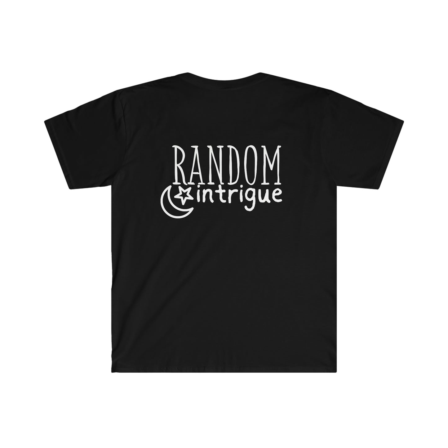 Random Intrigue Brand T-Shirt; SoftStyle T-Shirt