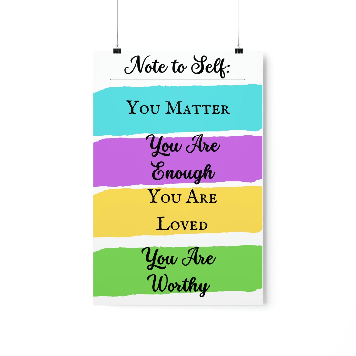 Note To Self, Premium Matte Poster