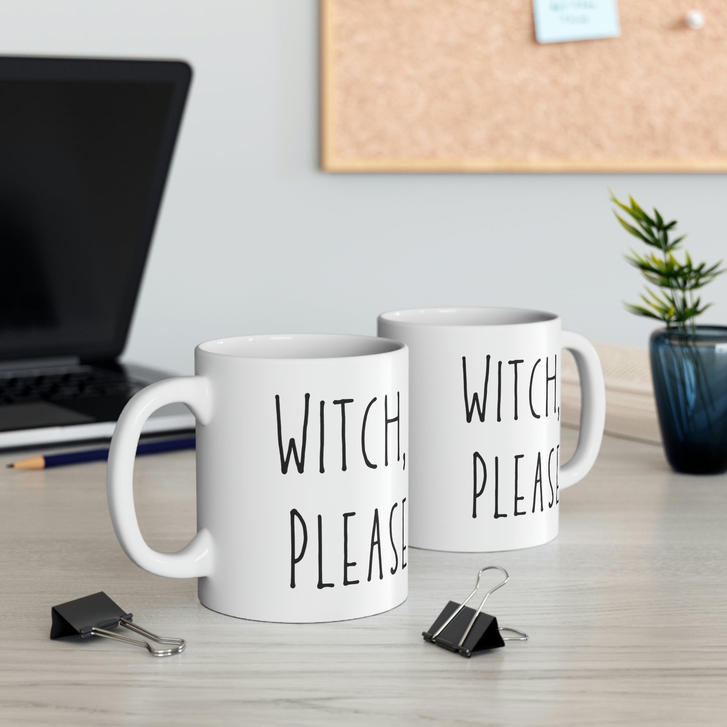 Witch Please Ceramic Mug 11oz