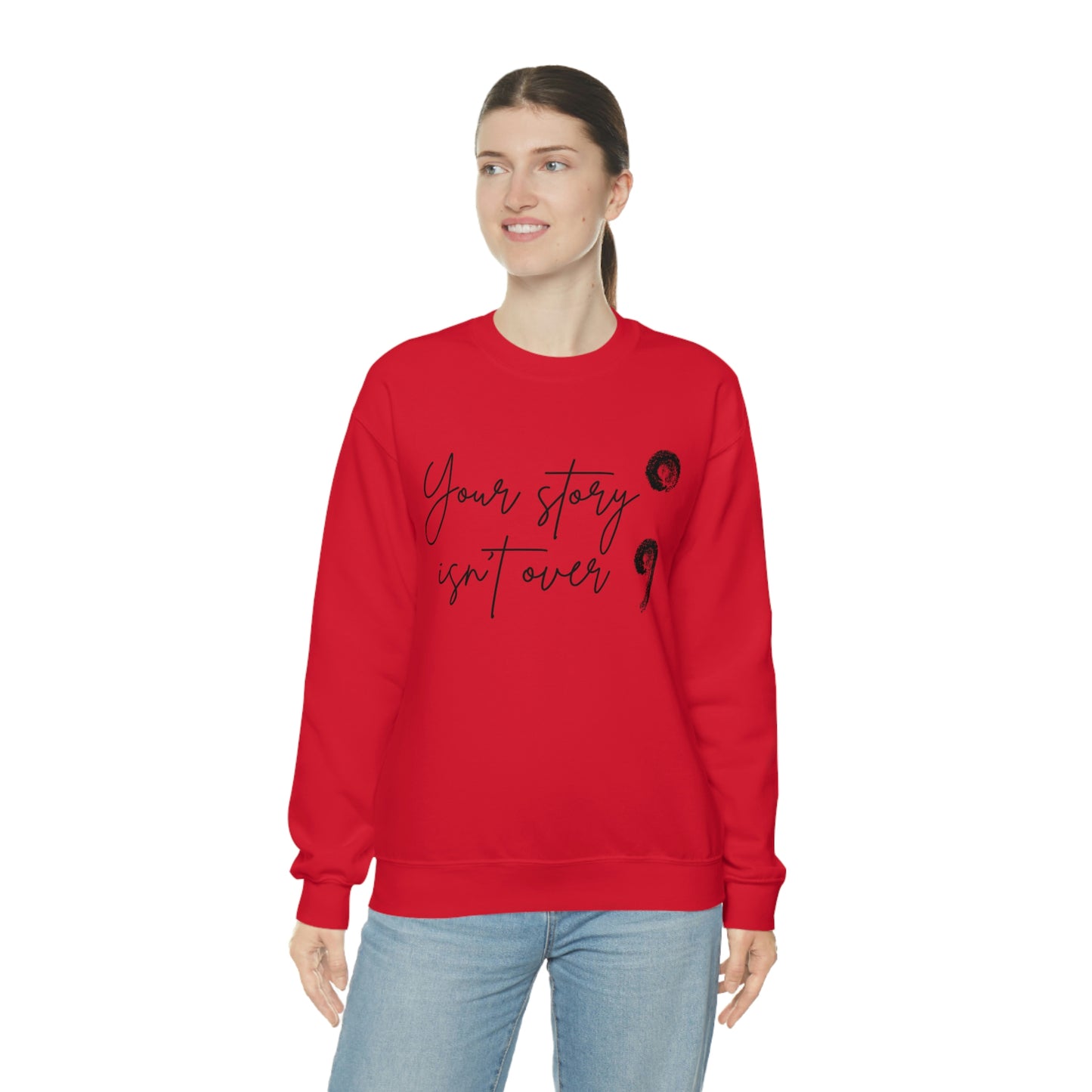 Your Story Isn’t Over Crew Neck Sweatshirt; Suicide Awareness Sweatshirt; Semicolon Sweatshirt