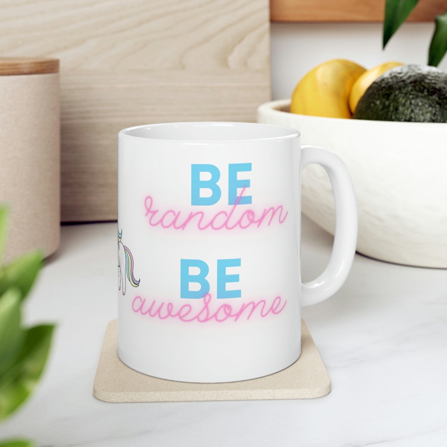 Be random Be awesome Cute Unicorn Mug