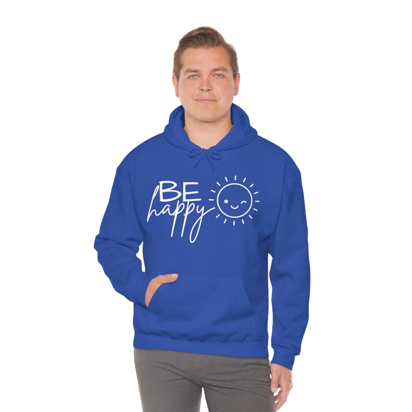 Be Happy Hoodie; Be Happy Unisex Hooded Sweatshirt; Be Happy Shirt