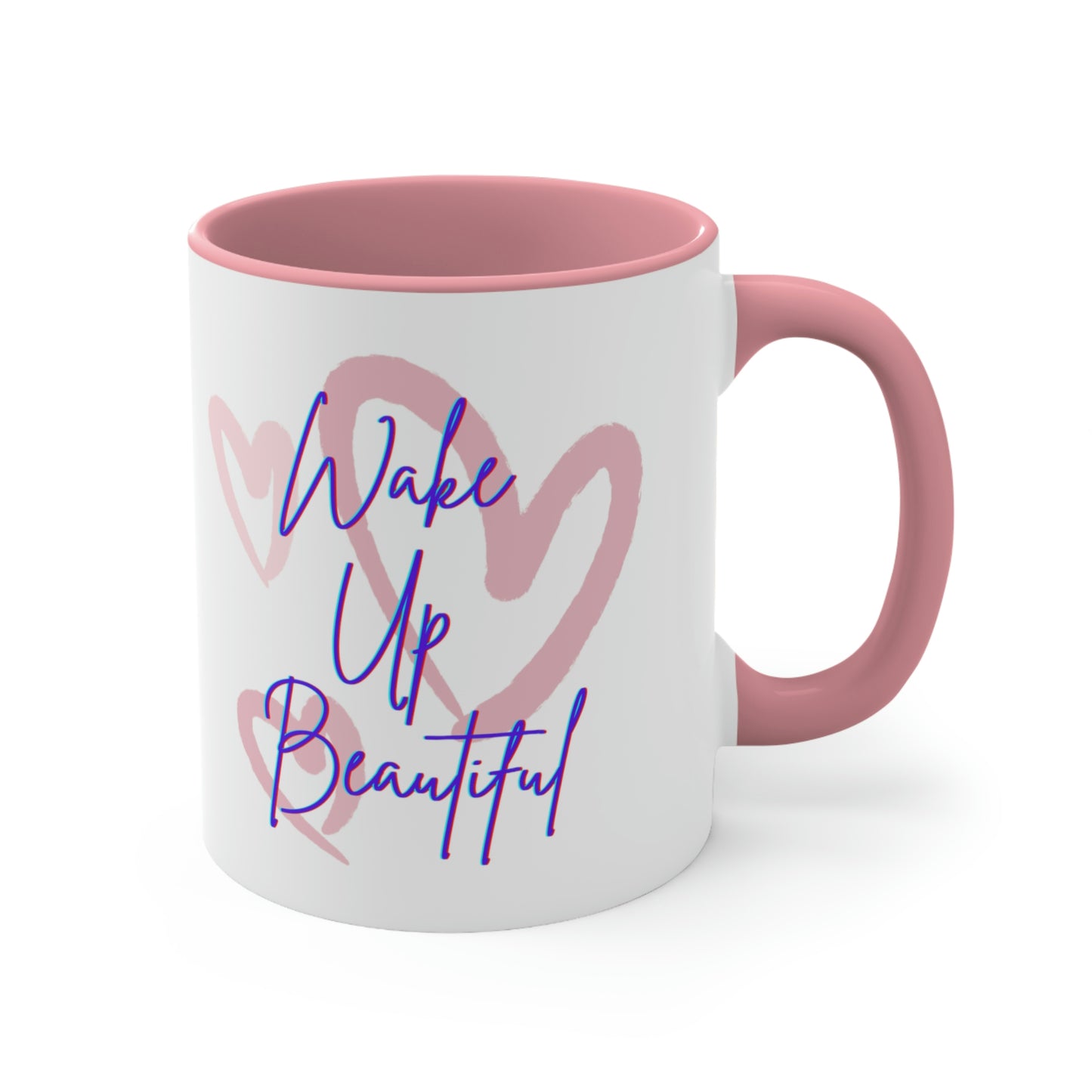 Wake Up Beautiful Mug; 11oz Ceramic Coffee Cup