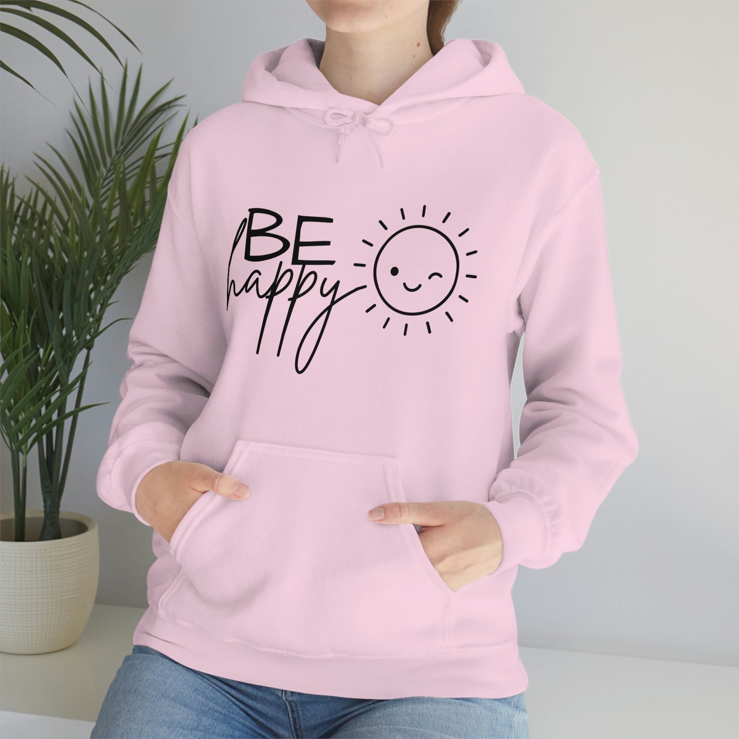 Be Happy Hoodie; Be Happy Unisex Hooded Sweatshirt; Be Happy Shirt