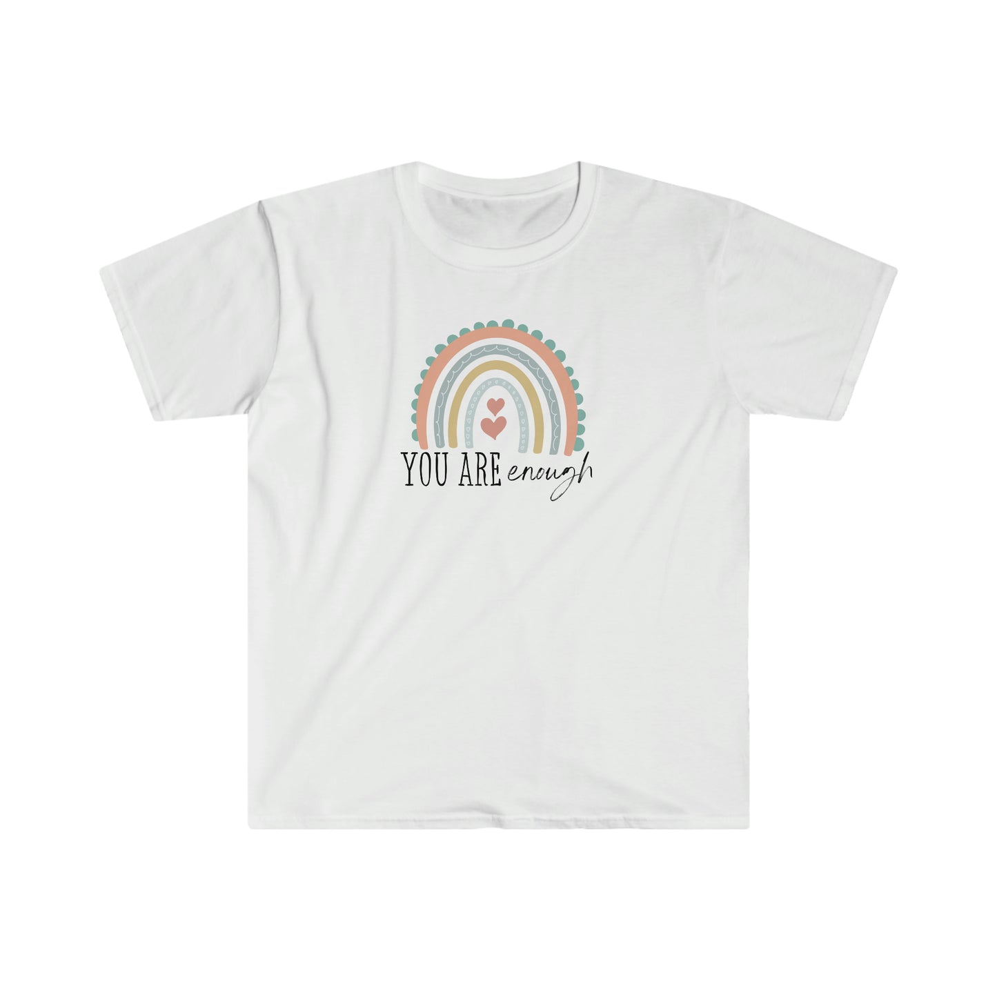 You are enough Rainbow Softstyle T-Shirt