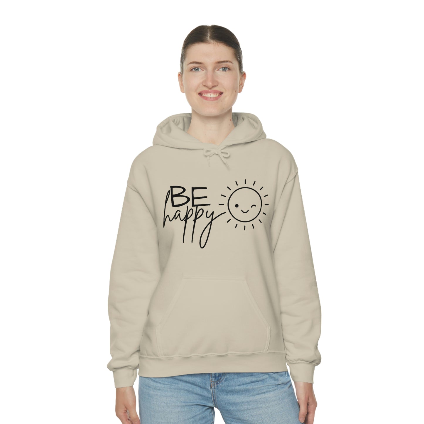 Be Happy Hoodie; Be Happy Unisex Hooded Sweatshirt; Be Happy Shirt