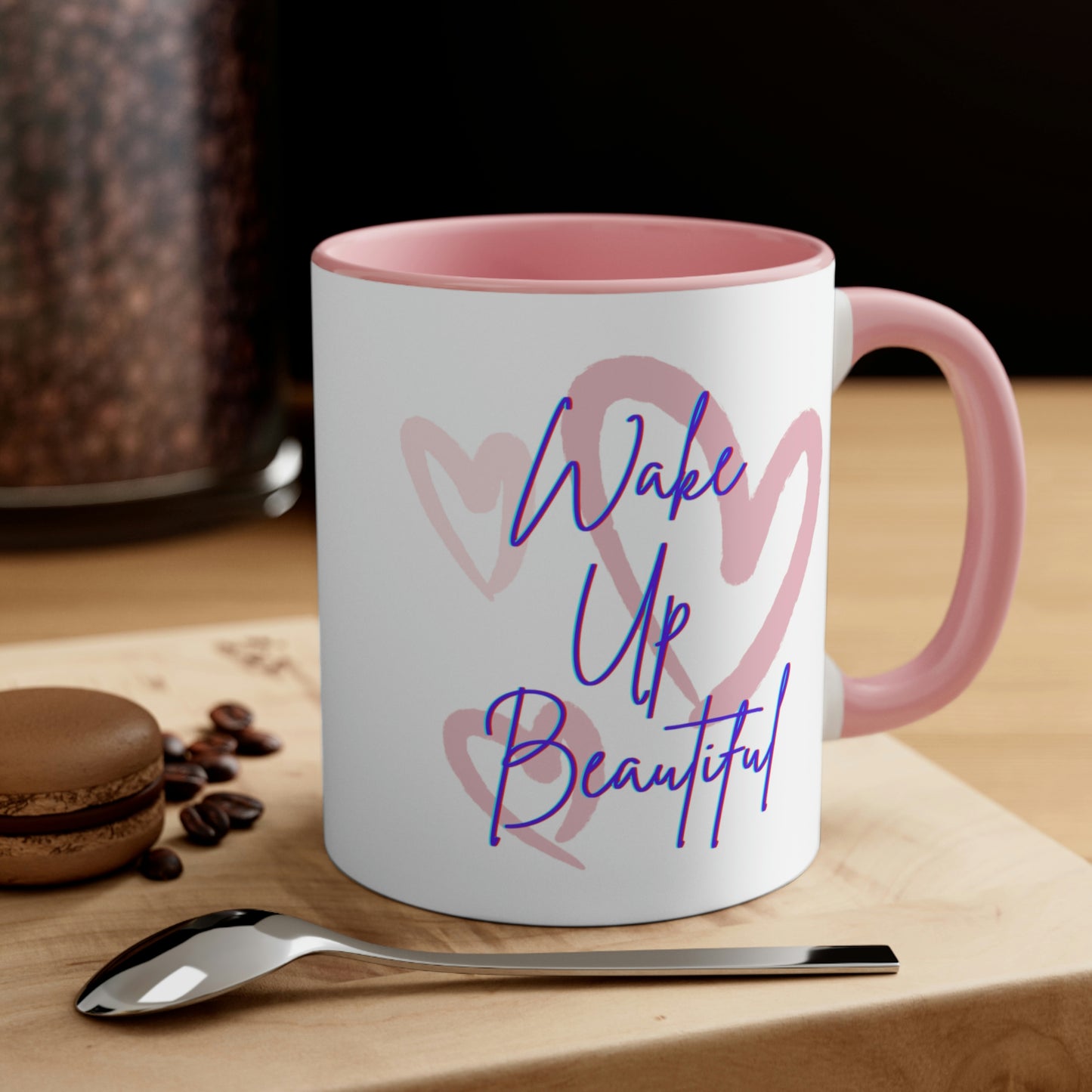 Wake Up Beautiful Mug; 11oz Ceramic Coffee Cup