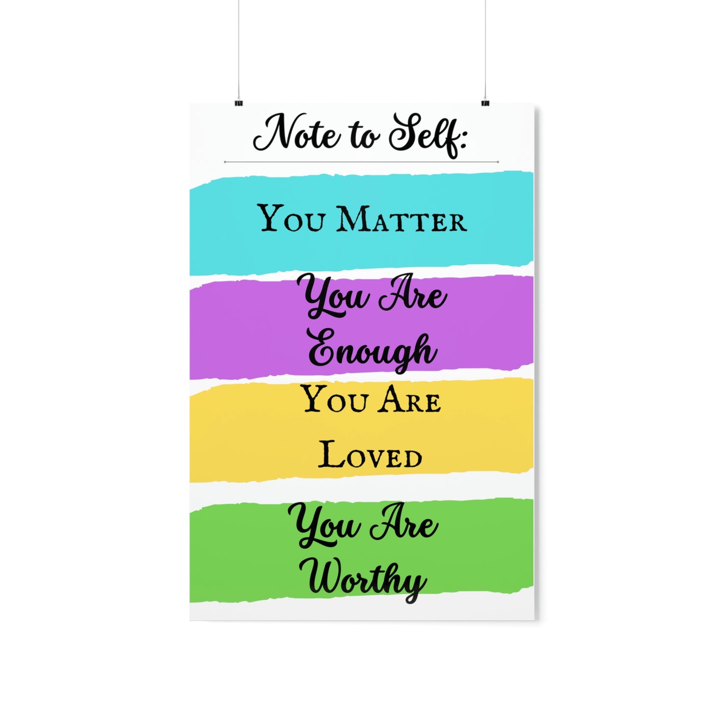 Note To Self, Premium Matte Poster