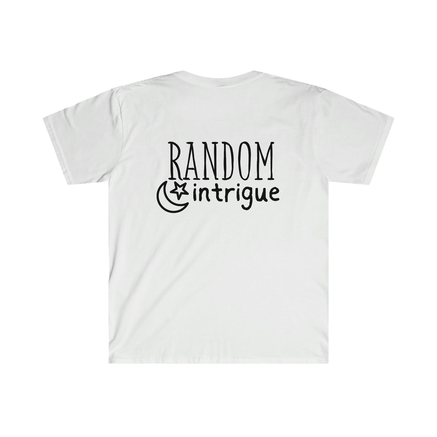 Random Intrigue Brand T-Shirt; SoftStyle T-Shirt