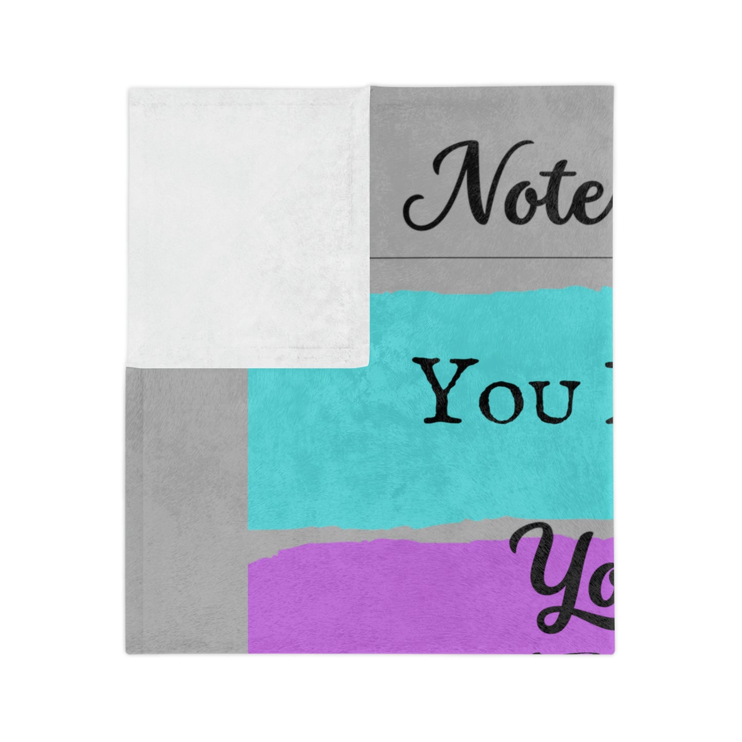 Note To Self, You Matter Blanket; Cozy Velveteen Blanket