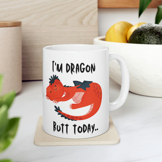 Dragon Butt Mug; 11oz Ceramic Coffee Cup