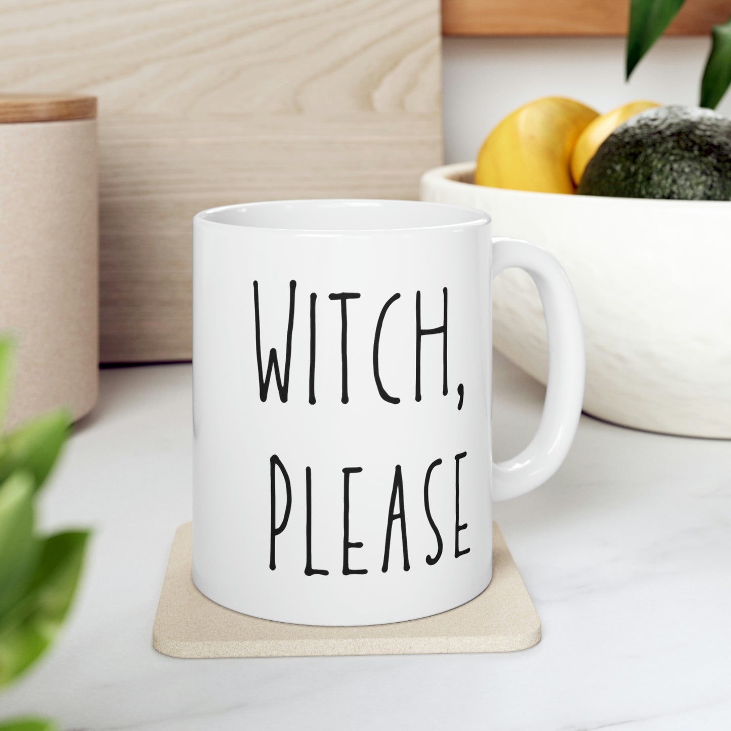 Witch Please Ceramic Mug 11oz